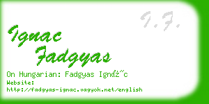 ignac fadgyas business card